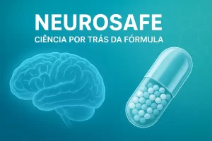 Cápsula NeuroSafe para energia, foco e bem-estar